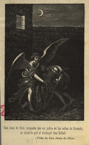 San Juan de Dios, cargando con un pobre en las callas de Granada, es ayudado por el Arcángel San Raf...