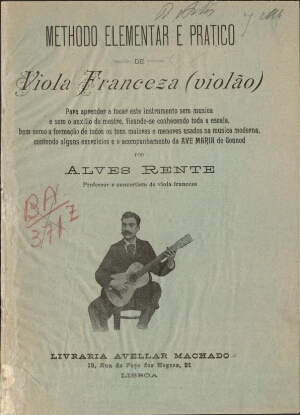 Methodo elementar e pratico de viola franceza (violão)
