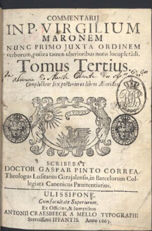 Commentarij in P. Virgilium Maronem nunc primo juxta ordinem verborum, postea tamen uberioribus noti...