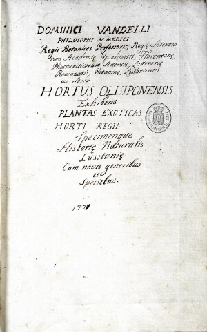 Dominici Vandelli Philosophi Ac Medici Regii Botanices Professoris, Regiae Scientiarum Academiae Ups...