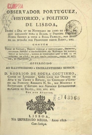 Observador portuguez historico e politico de Lisboa desde o dia 27 de Novembro do anno de 1807, em q...