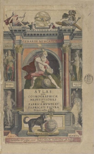 Atlas sive cosmographicae meditationes de fabrica mundi et fabricati figura
