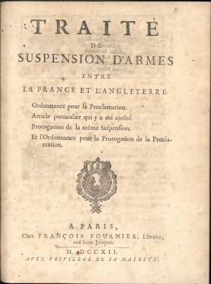 Traité de suspension d'Armes entre la France et l'Angleterre. Ordonnance pour sa proclamation. Artic...