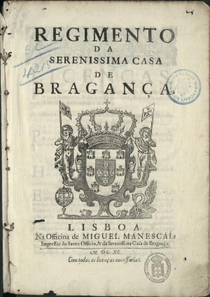 Regimento da serenissima Casa de Bragança