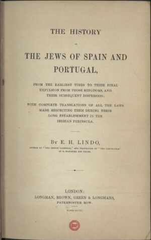 The history of the jews of Spain and Portugal, from the earliest times to their final expulsion from...