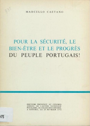 Pour la securité, le bien-être et le progrès du peuple portugais!