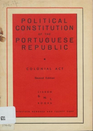 Political Constitution of the Portuguese Republic ; ; Colonial Acte