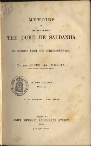 Memoirs of Field-Marshal the Duke de Saldanha with selections from his correspondence