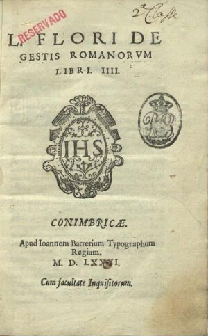 L. Flori De gestis romanorum libri IIIJ