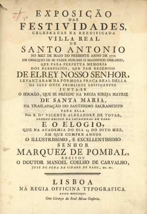 Exposição das festividades, celebradas na reedificada Villa Real de Santo Antonio no mez de Maio do ...