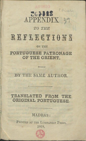 Appendix to the reflections on the Portuguese Patronage of the Orient