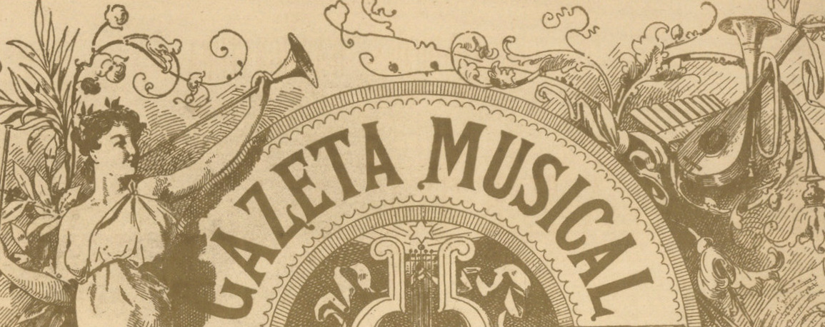 Gazeta Musical : jornal illustrado, theatros musica e bellas-artes